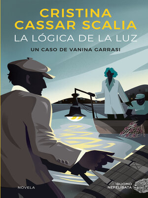 cover image of La lógica de la luz